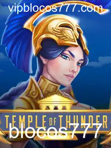 Temple of Thunder: Descubra o Fascinante Universo e as Regras de Blocos777